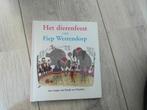 Fiep Westendorp - Het Dierenfeest, Ophalen of Verzenden, Zo goed als nieuw, Fiep Westendorp