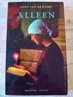 Alleen - Lody van de Kamp, Boeken, Ophalen of Verzenden, Gelezen, Lody van de Kamp