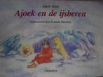 Jakob Streit: Ajoek en de ijsberen (Christofoor), Gelezen, 5 of 6 jaar, Fictie algemeen, Jongen of Meisje
