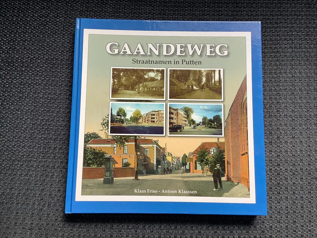 GAANDEWEG - STRAATNAMEN IN PUTTEN., Ophalen of Verzenden, Zo goed als nieuw