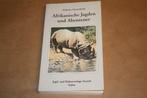 Jachtboek. Afrikaanse jachten en avonturen., Ophalen of Verzenden, Gelezen, Overige diersoorten