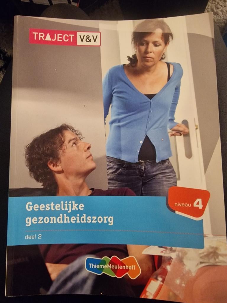 Geestelijke gezondheidszorg deel 2 MBO niveau 4, Boeken, Studieboeken en Cursussen, R. van der Hoek, C. van der Stam, T. Verheij, A. Willemse
