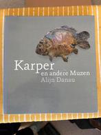 Karper en andere Muzen - Alijn Danau (Kunstboek), Watersport en Boten, Ophalen of Verzenden, Zo goed als nieuw