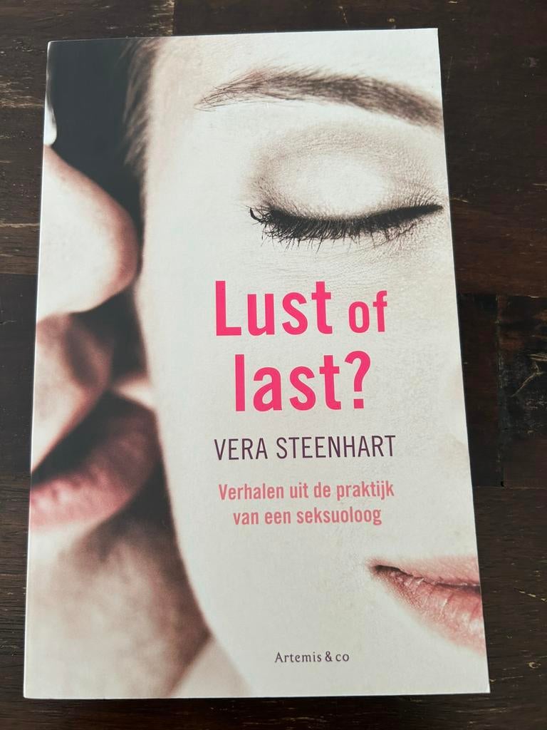 Vera Steenhart - Lust of last?, Boeken, Ophalen of Verzenden, Zo goed als nieuw, Vera Steenhart