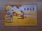 Ken uw sport : golf, Boeken, Ophalen of Verzenden, Gelezen, Balsport