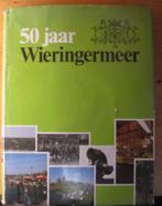 50 jaar Wieringermeer, Boeken, Ophalen of Verzenden, Zo goed als nieuw, 20e eeuw of later, Pieter Terpstra