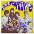 the Fortunes: Seasons in the sun., Cd's en Dvd's, Vinyl Singles, Ophalen of Verzenden, Gebruikt, Pop