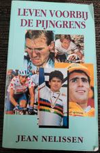 Leven voorbij de pijngrens jean nelissen tour de france, Boeken, Ophalen of Verzenden, Zo goed als nieuw, Lopen en Fietsen
