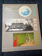 Colf, kolf, golf van middeleeuws volksspel tot moderne sport, Ophalen of Verzenden, Zo goed als nieuw, Overige typen