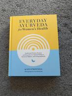 Everyday Ayurveda for Women's Health - Kate O'Donnell, Ophalen of Verzenden, Zo goed als nieuw, Instructieboek, Kate O'Donnell