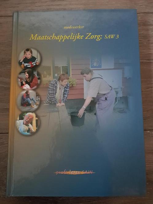 Boek : Medewerker Maatschappelijke Zorg SAW 3 (nieuw!), Boeken, Studieboeken en Cursussen, Nieuw, MBO, Ophalen of Verzenden