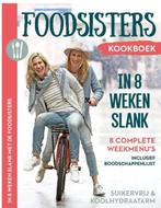 Foodsisters in 8 weken slank NIEUW, Boeken, Ophalen of Verzenden, Zo goed als nieuw, Dieet en Voeding