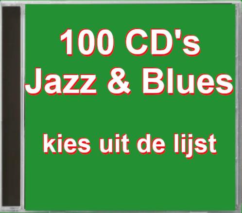 Jazz Blues CD´s / mooie collectie / zoek uit de lijst, Cd's en Dvd's, Cd's | Jazz en Blues, Jazz en Blues, 1980 tot heden, Ophalen of Verzenden