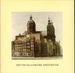Sint Nicolaaskerk Amsterdam. Boekmakerij / Uitgeverij Luyten, Ophalen of Verzenden, 20e eeuw of later, Zo goed als nieuw