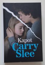 Kapot - Carry Slee, Boeken, Ophalen of Verzenden, Carry Slee, Zo goed als nieuw