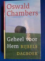 Oswald Chambers - Geheel voor Hem, Boeken, Ophalen of Verzenden, Zo goed als nieuw, Oswald Chambers