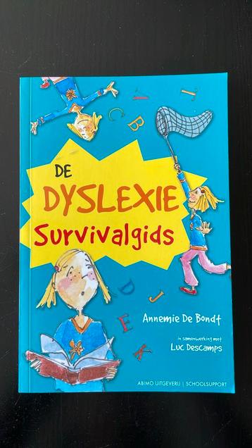 Annemie De Bondt - De dyslexie survival gids beschikbaar voor biedingen