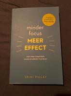 Srini Pillay - Minder focus meer effect, Ophalen of Verzenden, Zo goed als nieuw