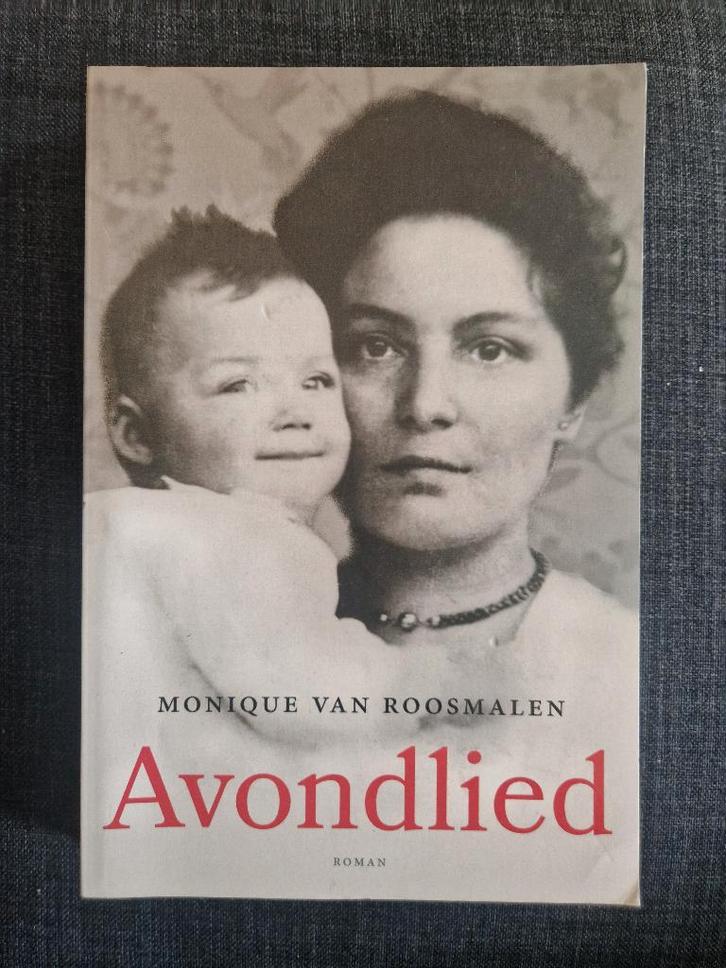 Avondlied - Monique van Roosmalen, Boeken, Literatuur, Zo goed als nieuw, Ophalen of Verzenden
