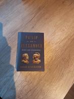 Philip and Alexander - Adrian Goldsworthy, 14e eeuw of eerder, Europa, Ophalen of Verzenden, Adrian Goldsworthy