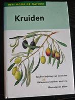 Kruiden - Reis door de Natuur, Ophalen of Verzenden, Gelezen, Bloemen, Planten en Bomen, Onbekend