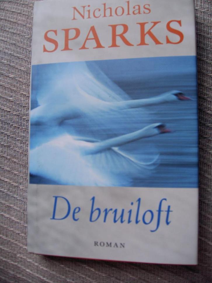De bruiloft Nicolas Sparks, Boeken, Romans, Zo goed als nieuw, Ophalen of Verzenden