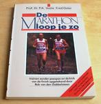 De marathon loop je zo - Prof. Dr. P.A. Voûte, Fred Oster, Ophalen, Lopen en Fietsen