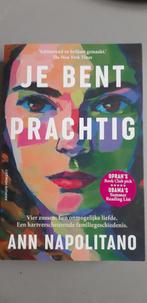 Ann Napolitano - Je bent prachtig, Ophalen of Verzenden, Zo goed als nieuw, Ann Napolitano