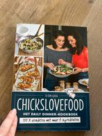 Chicks love food  Het Daily Dinner Kookboek - 5 ingrediënten, Hoofdgerechten, Ophalen of Verzenden, Zo goed als nieuw, Gezond koken