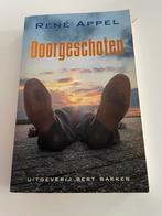 René Appel - Doorgeschoten, Ophalen of Verzenden, Gelezen, René Appel
