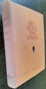 Het goud van Afrika - Smissaert, Verzenden, Gelezen