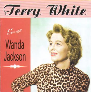 Terry White – Sings Wanda Jackson beschikbaar voor biedingen