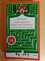 Julia Samuel - Elke familie heeft een verhaal, Ophalen of Verzenden, Julia Samuel, Ontwikkelingspsychologie, Zo goed als nieuw