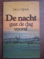 Nico Wijnen - De nacht gaat de dag vooraf, Boeken, Ophalen of Verzenden, Zo goed als nieuw