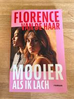 Mooier als ik lach - Florence van de Haar, Ophalen of Verzenden, Gelezen, Nederland