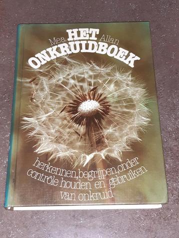 Het onkruidboek / herkennen , controle , gebruiken beschikbaar voor biedingen