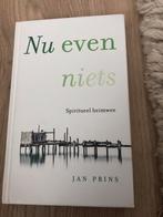 Nu even niets - Jan Prins, Ophalen of Verzenden, Gelezen, Spiritualiteit algemeen, Overige typen