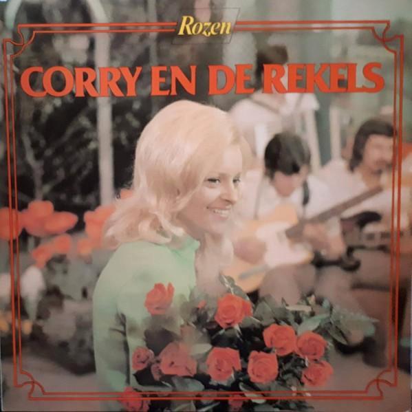 Corry en de Rekels - Rozen LP, Cd's en Dvd's, Vinyl | Nederlandstalig, Zo goed als nieuw, Levenslied of Smartlap, 12 inch, Ophalen of Verzenden