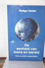 R. Dahlke - De eenheid van mens en wereld, Achtergrond en Informatie, Nieuw, Ophalen of Verzenden, Spiritualiteit algemeen