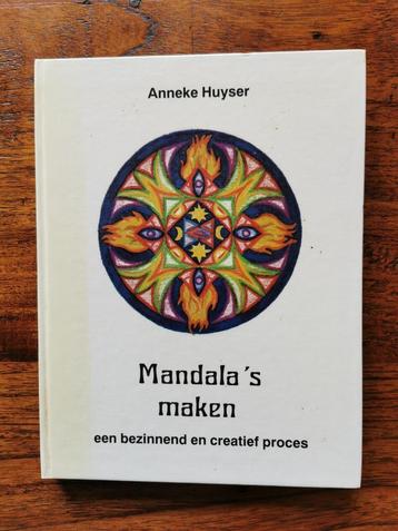 Mandala's maken, Anneke Huyser. beschikbaar voor biedingen