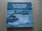 Luchtoorlog boven Ede - Vliegtuigcrashes en bombardementen, Boeken, Ophalen of Verzenden, Zo goed als nieuw, Landmacht