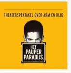 2 E-TICKETS HET PAUPER PARADIJS 12 JULI 20:00uur AFAS, Tickets en Kaartjes, Theater | Musical, Twee personen, Juli