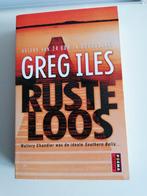 Rusteloos van Greg Iles, Boeken, Ophalen of Verzenden, Gelezen, Greg Iles