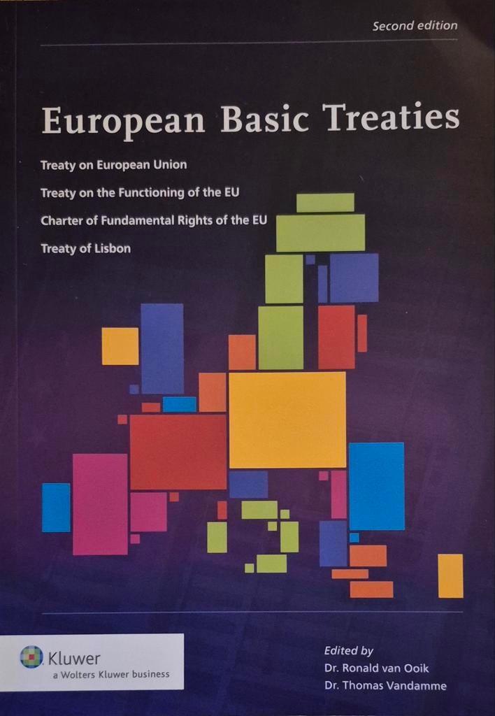 European Basic Treaties - Nieuw Studieboek, Boeken, Studieboeken en Cursussen, Ophalen of Verzenden, Nieuw, HBO, Ronald van Ooik, Thomas Vandamme