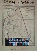 Nell Meeusen-Schafrat; Zo zag ik Geldrop, Boeken, Geschiedenis | Stad en Regio, 20e eeuw of later, Ophalen of Verzenden, Zo goed als nieuw