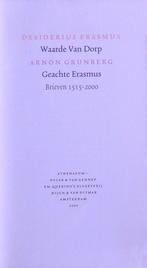 Erasmus en Grunberg, brieven 1515-2000 Waarde van Dorp, Gelezen, Ophalen of Verzenden, Overige onderwerpen