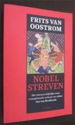 Frits van Oostrom : Nobel streven, Ophalen of Verzenden, Zo goed als nieuw, 20e eeuw of later