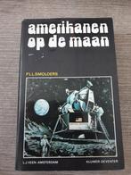 Amerikanen op de Maan - P.L.L. Smolders, Boeken, Ophalen of Verzenden, Gelezen, P.L.L. Smolders