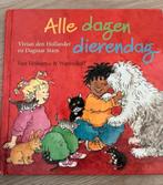 ALLE DAGEN DIERENDAG, Boeken, Kinderboeken | Jeugd | onder 10 jaar, Ophalen of Verzenden, Gelezen, Vivian den Hollander en Dagmar Stam