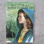 Het stormt rond Elisabeth - Nieuw boek, Ophalen of Verzenden, Nieuw, Fictie algemeen